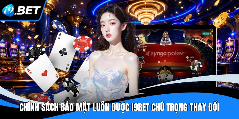 Chính Sách Bảo Mật - Bảo Vệ Dữ Liệu Tối Ưu Cùng I9BET