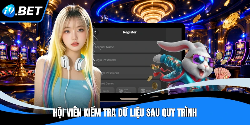 Đăng Ký I9BET - 3 Bước Tạo Tài Khoản Nhanh Và An Toàn