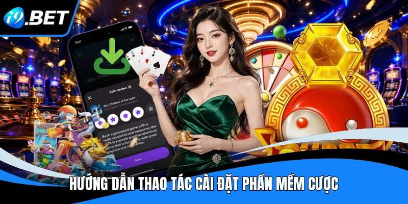 Tải App i9bet Cho Mọi Thiết Bị Di Động Hiện Nay