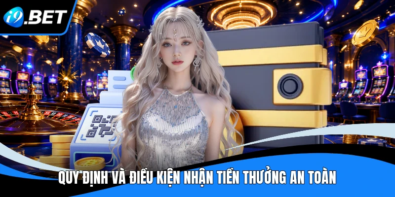 Rút Tiền i9bet - Thao Tác Siêu Tốc Nhận Thưởng Trong 2 Phút